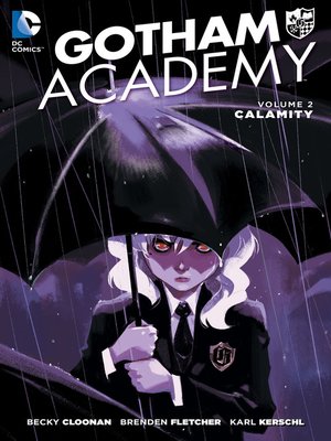 Gotham Academy Volume 2