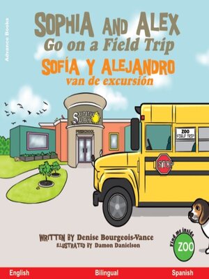 Sophia and Alex go on a field trip