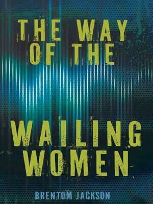 The way of the wailing women
