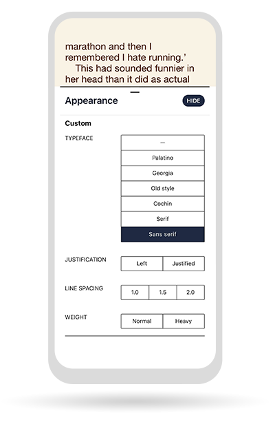 Customizable read settings: typeface, line spacing and more.