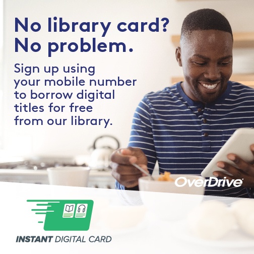 Instant Digital Card for Public Libraries – OverDrive Resource Center