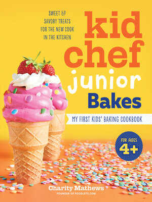Kid Chef Junior Bakes