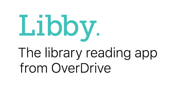 Libby. The library reading app from OverDrive