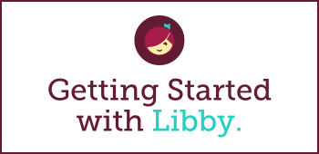 Getting Started with Libby