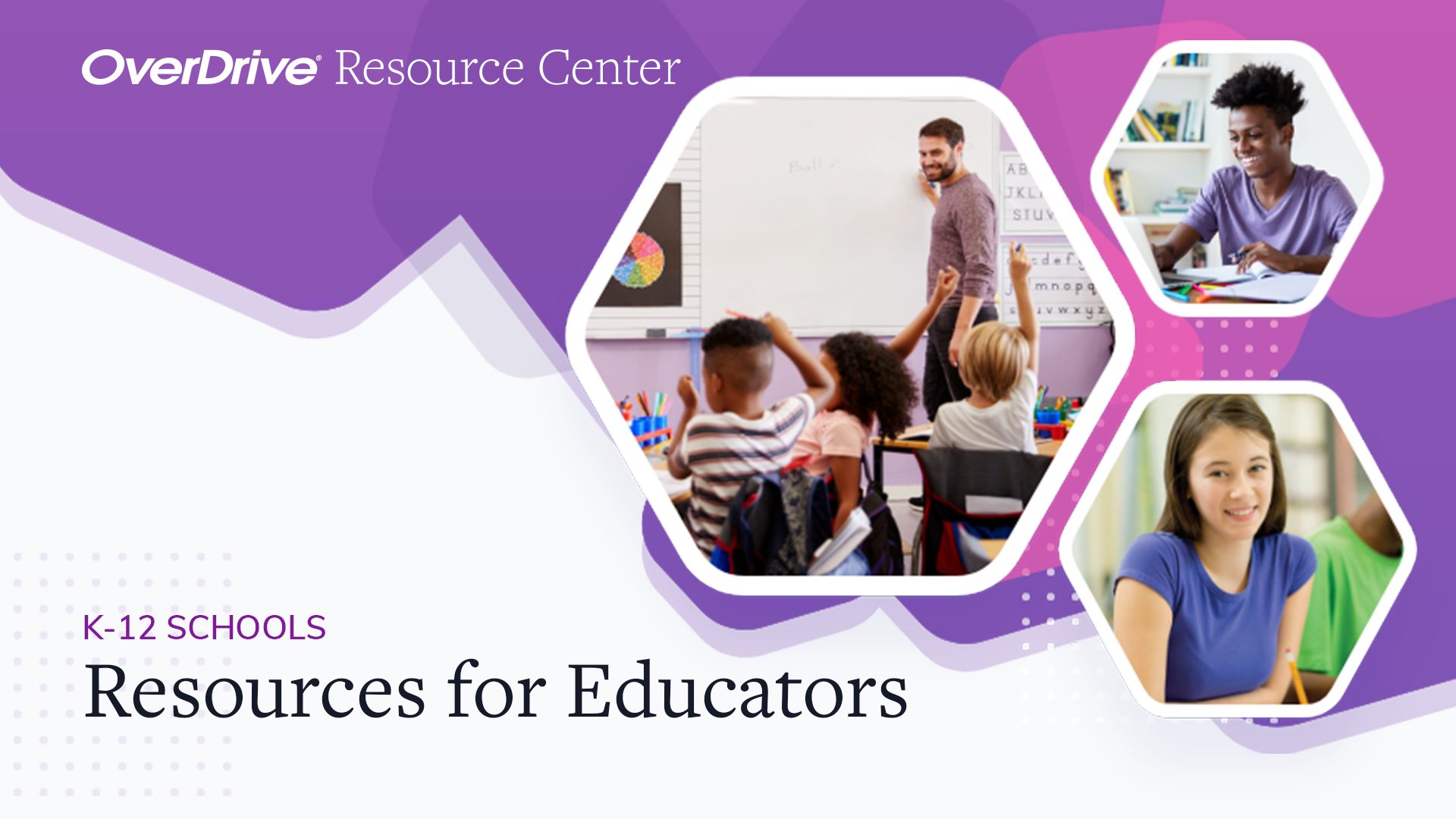 Resources for K-12 Schools – OverDrive Resource Center