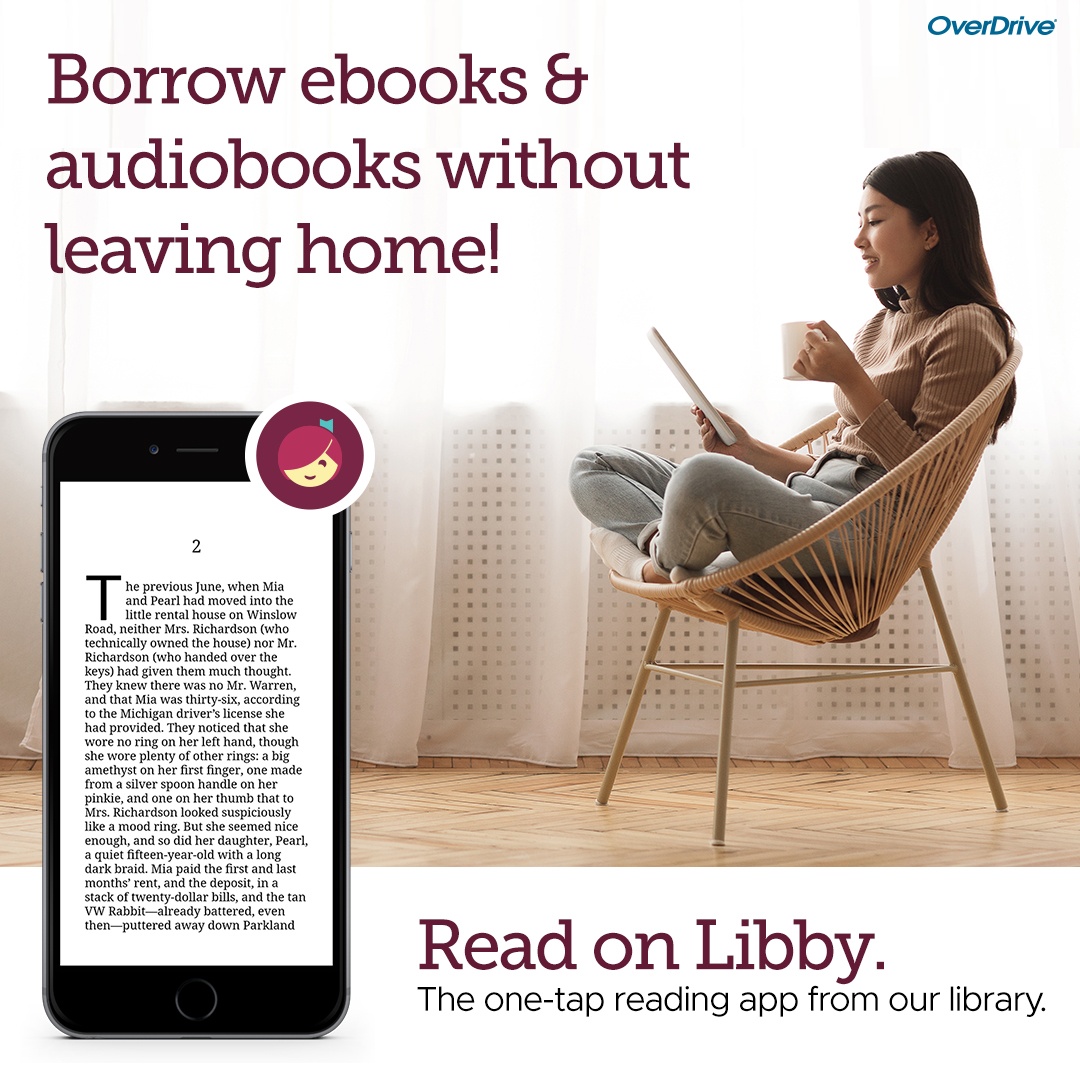 Woman reading on a tablet, Borrow ebooks & audiobooks without leaving home. Read on Libby.