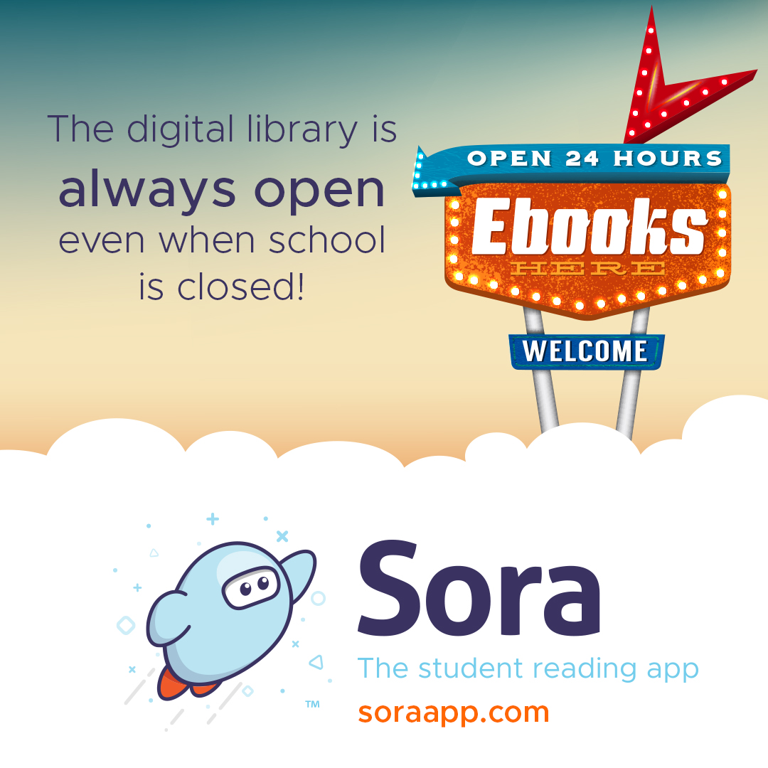 2023 end-of-school checklist: The digital library is always open in Sora social graphic.