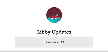 Libby Updates