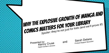 Why Manga and Comics Growth Matters for Your Academic Library